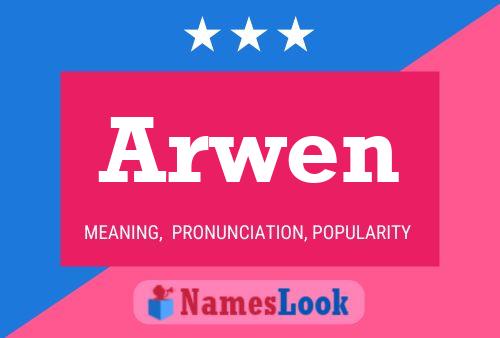 Arwen Naam Poster