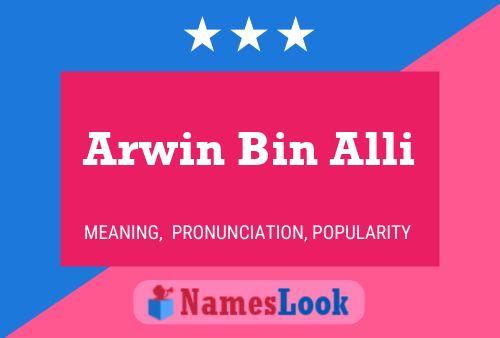 Arwin Bin Alli Naam Poster