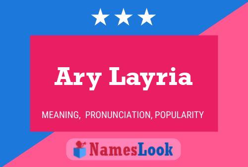 Ary Layria Naam Poster