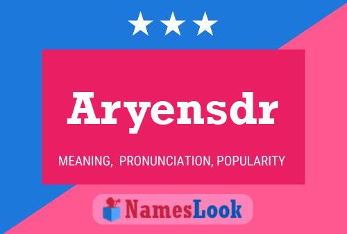 Aryensdr Naam Poster