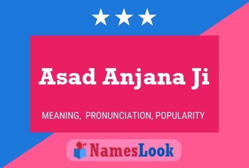 Asad Anjana Ji Naam Poster