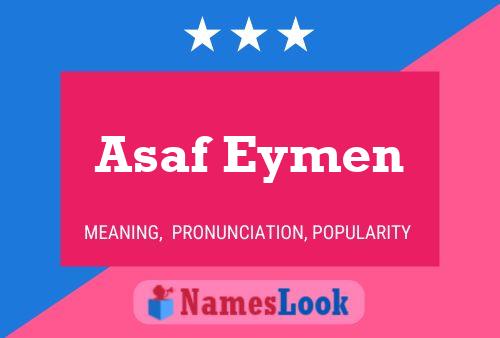 Asaf Eymen Naam Poster