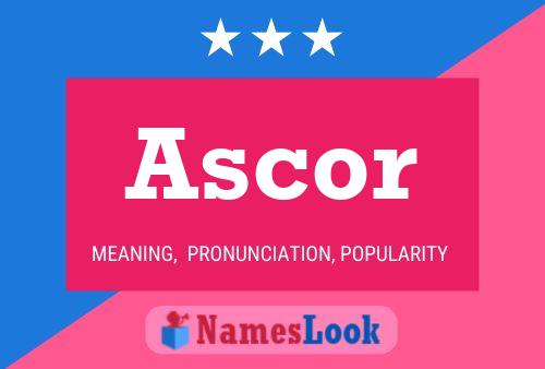 Ascor Naam Poster