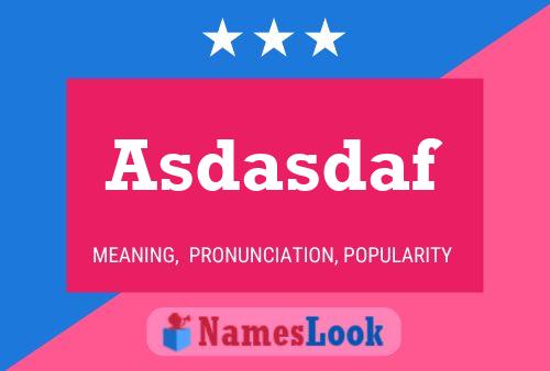 Asdasdaf Naam Poster