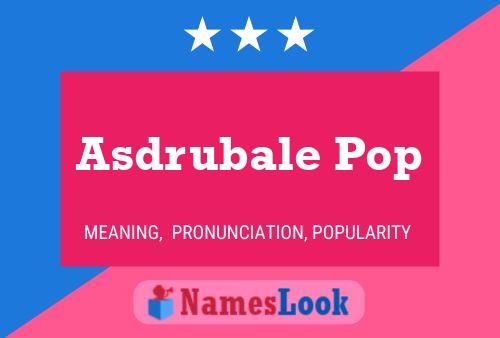 Asdrubale Pop Naam Poster