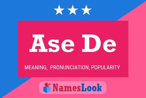 Ase De Naam Poster