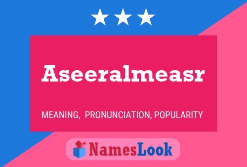 Aseeralmeasr Naam Poster