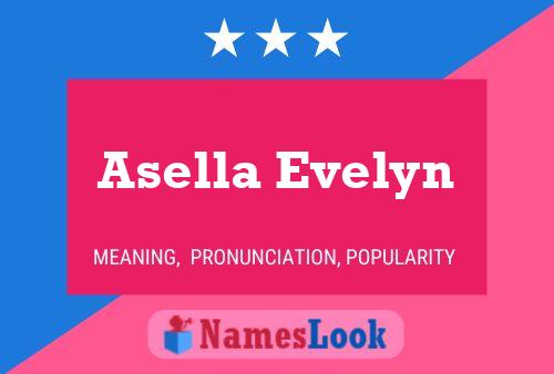 Asella Evelyn Naam Poster