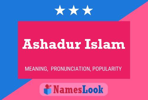 Ashadur Islam Naam Poster