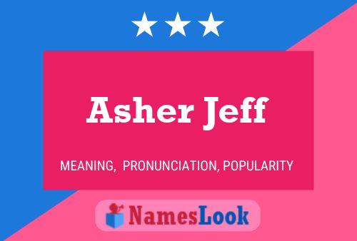 Asher Jeff Naam Poster