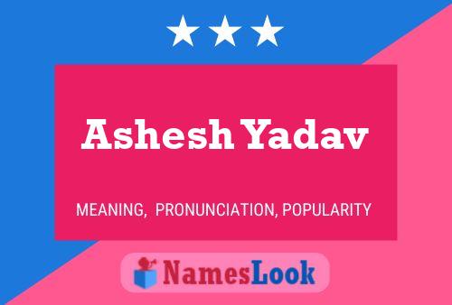 Ashesh Yadav Naam Poster