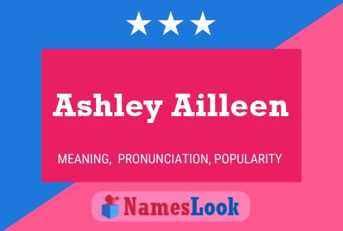 Ashley Ailleen Naam Poster