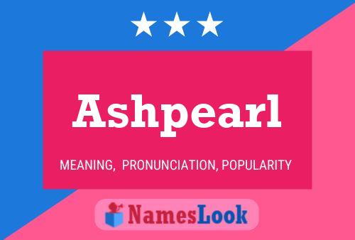 Ashpearl Naam Poster