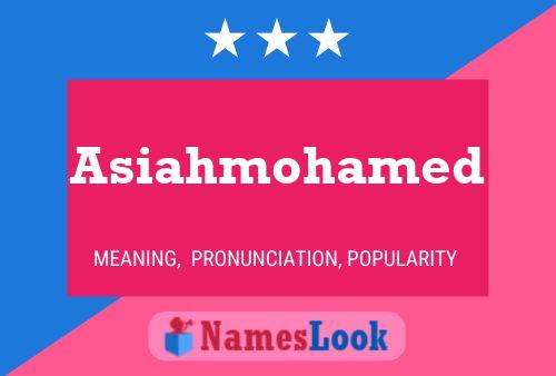 Asiahmohamed Naam Poster