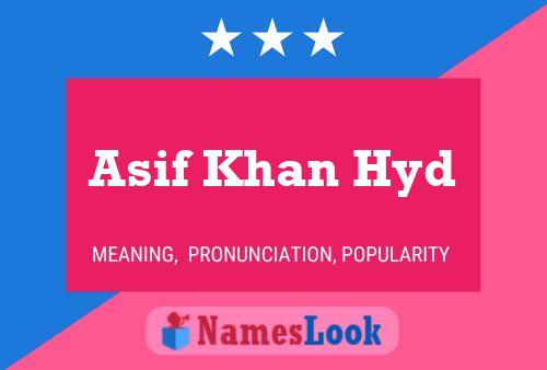 Asif Khan Hyd Naam Poster