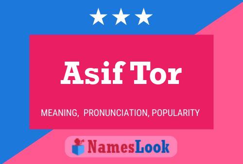 Asif Tor Naam Poster