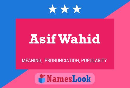 Asif Wahid Naam Poster