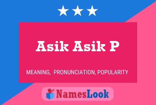 Asik Asik P Naam Poster