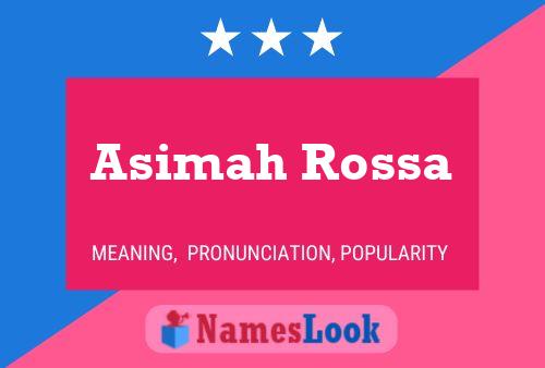 Asimah Rossa Naam Poster