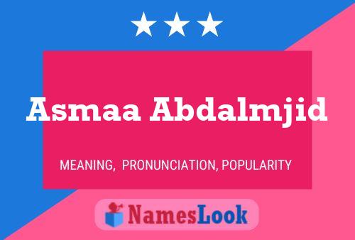 Asmaa Abdalmjid Naam Poster