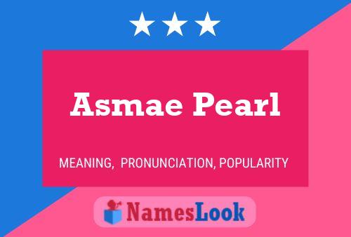 Asmae Pearl Naam Poster