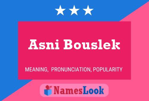 Asni Bouslek Naam Poster