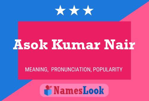 Asok Kumar Nair Naam Poster