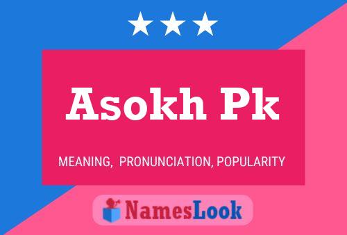 Asokh Pk Naam Poster