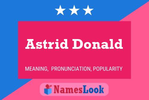 Astrid Donald Naam Poster