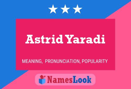 Astrid Yaradi Naam Poster