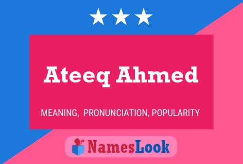 Ateeq Ahmed Naam Poster