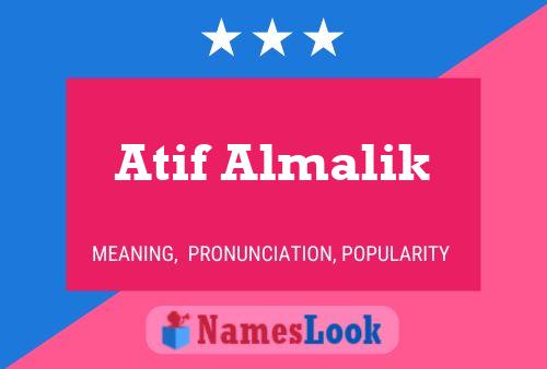 Atif Almalik Naam Poster