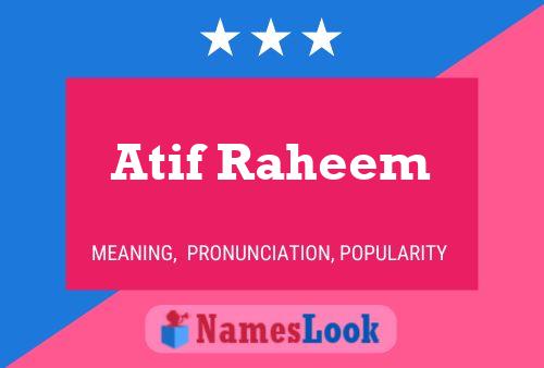 Atif Raheem Naam Poster