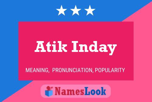 Atik Inday Naam Poster