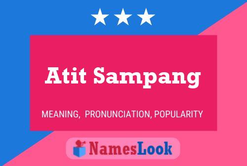 Atit Sampang Naam Poster