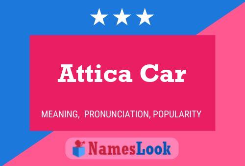 Attica Car Naam Poster