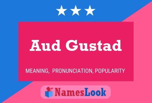 Aud Gustad Naam Poster