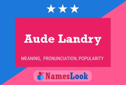 Aude Landry Naam Poster