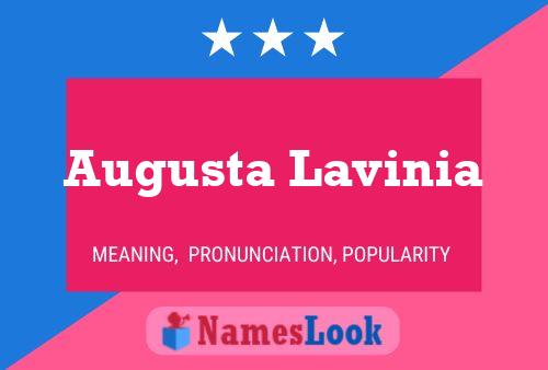 Augusta Lavinia Naam Poster