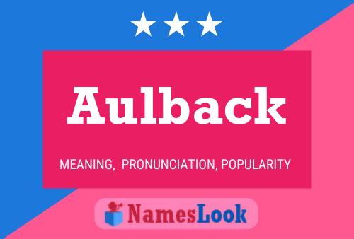 Aulback Naam Poster