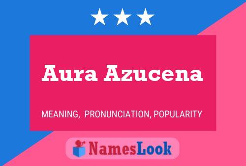 Aura Azucena Naam Poster