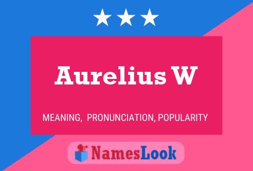 Aurelius W Naam Poster