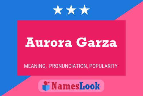 Aurora Garza Naam Poster