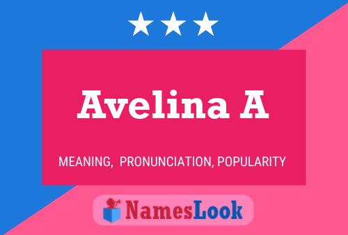 Avelina A Naam Poster