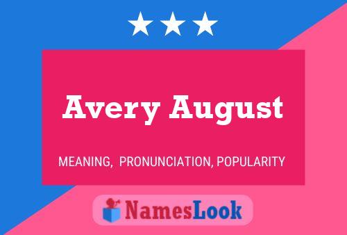 Avery August Naam Poster