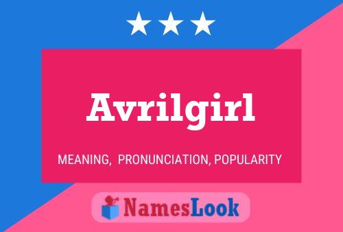 Avrilgirl Naam Poster