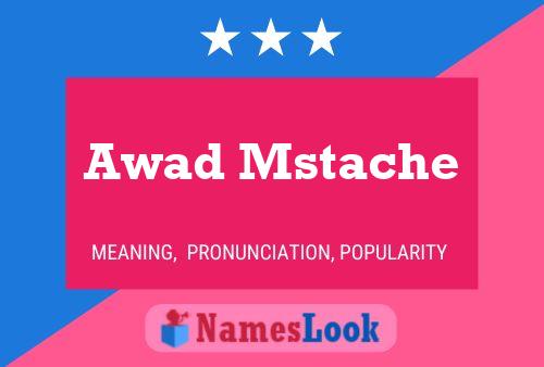 Awad Mstache Naam Poster