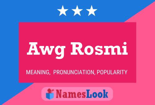 Awg Rosmi Naam Poster