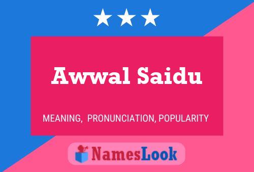 Awwal Saidu Naam Poster