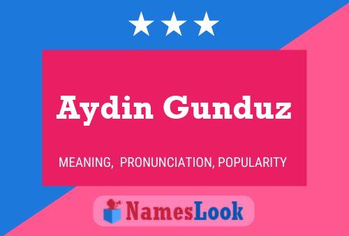 Aydin Gunduz Naam Poster